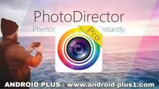 تحميل تطبيق برنامج تصميم الصور فوتو دايركتور PhotoDirector Pro Premium apk المدفوع مهكر جاهز مجانا للاندرويد تحميل تطبيق برنامج تصميم الصور فوتو دايركتور PhotoDirector Pro Premium apk المدفوع مهكر جاهز مجانا للاندرويد